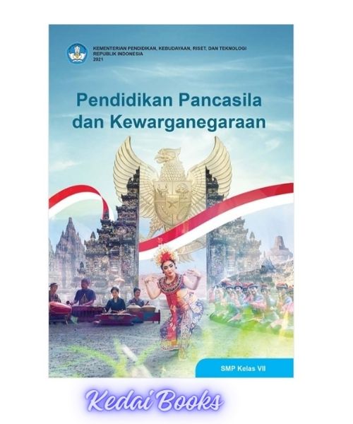 Pendidikan Pancasila dan Kewarganeraan SMP Kelas VII